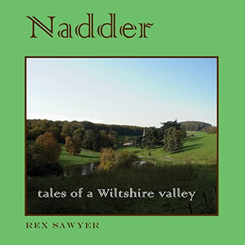 Nadder: tales of a Wiltshire valley von Hobnob Press