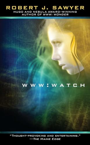 WWW: Watch (The WWW Trilogy, Band 2)