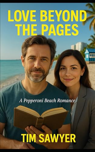 Love Beyond The Pages: A Pepperoni Beach Romance Love Beyond The Pages: A Pepperoni Beach Romance von Independently published
