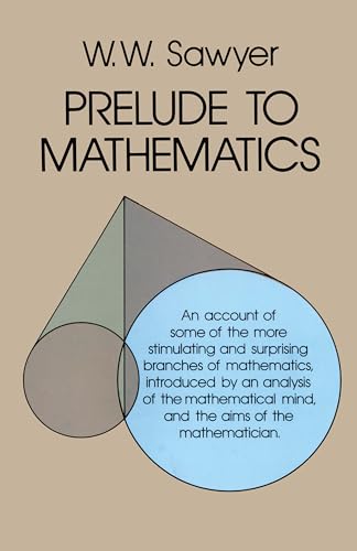 Prelude to Mathematics (Dover Books on Mathematics) von Dover Publications