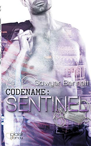 Codename: Sentinel (Jameson Force Security Group) Codename: Sentinel (Jameson Force Security Group)