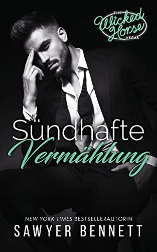 Sündhafte Vermählung: Wicked Horse Vegas, Buch Vier von Big Dog Books, LLC