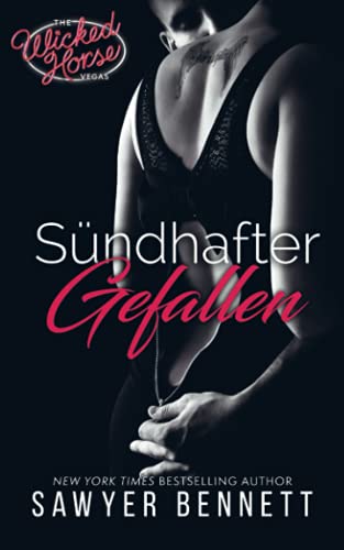 Sündhafter Gefallen: Wicked Horse Vegas, Buch Eins von Big Dog Books, LLC