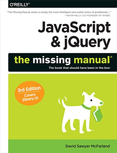 JavaScript & jQuery: The Missing Manual 3e von O'Reilly Media
