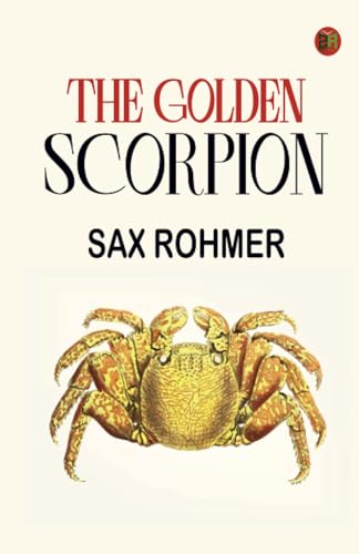 The Golden Scorpion von Zinc Read