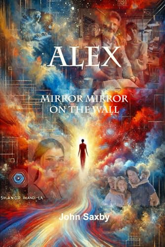 Alex: Mirror mirror on the wall von Independently published