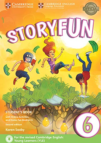 Storyfun Level 6 Student's Book with Online Activities and Home Fun Booklet 6 Storyfun Level 6 Student's Book with Online Activities and Home Fun Booklet 6