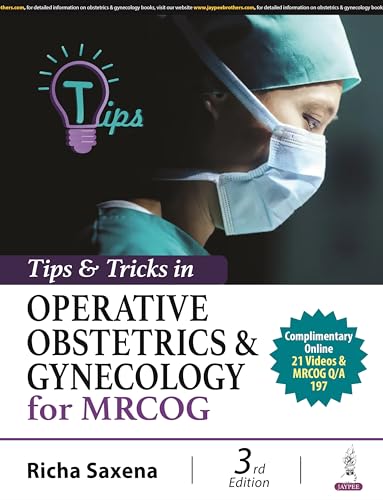 Tips & Tricks in Operative Obstetrics & Gynecology for MRCOG von Jaypee Brothers Medical Publishers