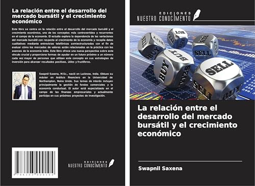 La relación entre el desarrollo del mercado bursátil y el crecimiento económico von Ediciones Nuestro Conocimiento