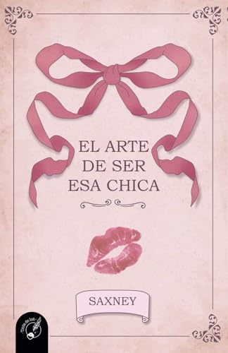 EL ARTE DE SER ESA CHICA EL ARTE DE SER ESA CHICA von Tinta de Luz