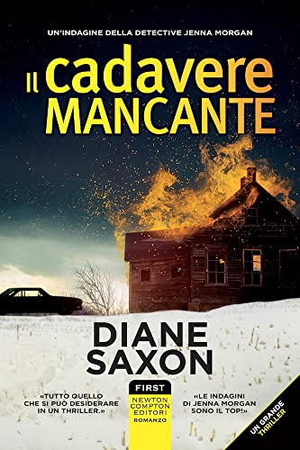 Il cadavere mancante (First) von Newton Compton Editori