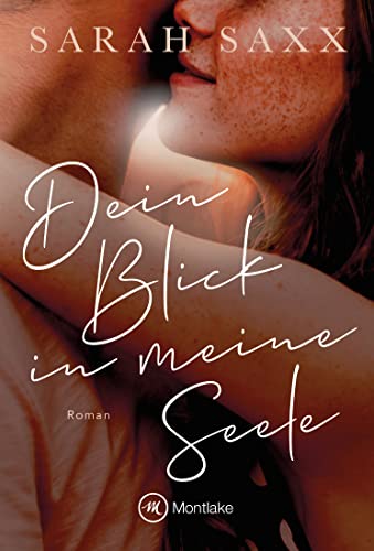 Dein Blick in meine Seele (Perfect Love)