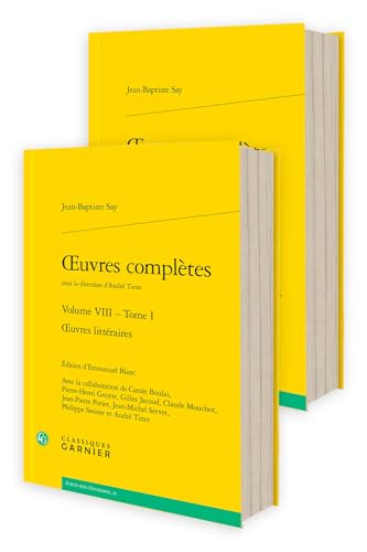 Oeuvres complètes. volume viii - oeuvres littéraires: OEUVRES LITTÉRAIRES von CLASSIQ GARNIER