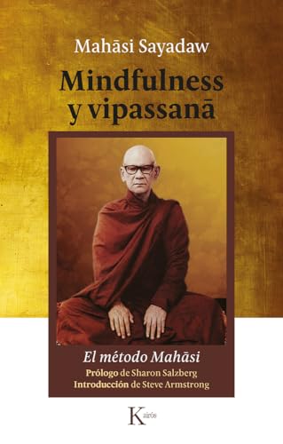 Mindfulness y vipassana: El método Mahasi (Sabiduría perenne)