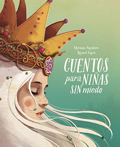 Cuentos para niñas sin miedo / Stories for Fearless Girls (Nube de Tinta) von Nube de Tinta