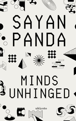 Minds Unhinged von Ukiyoto Publishing