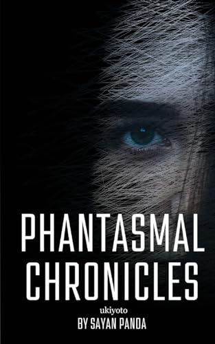 Phantasmal Chronicles von Ukiyoto Publishing