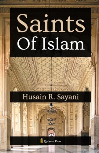 Saints of Islam von Qadeem Press