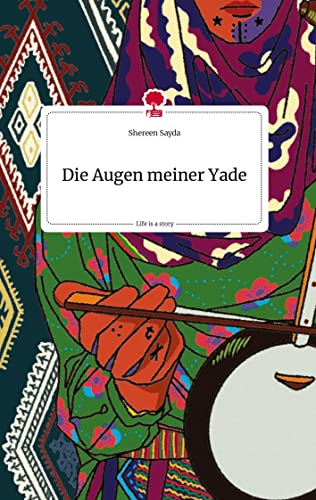 Die Augen meiner Yade. Life is a Story - story.one von story.one publishing