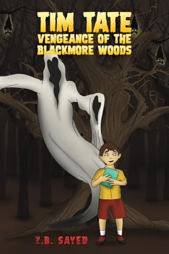 Tim Tate - Vengeance of the Blackmore Woods von Austin Macauley