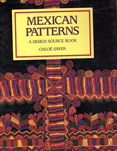 Mexican Patterns: A Design Source Book