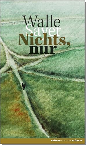 Nichts, nur: Gedichte und Miniaturen (Edition Klöpfer) von Kroener Alfred GmbH + Co.