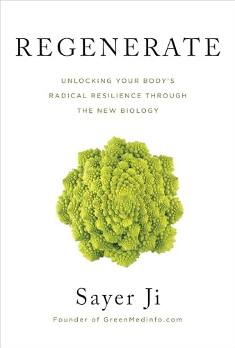 Regenerate: Unlocking Your Body's Radical Resilience Through the New Biology von Hay House
