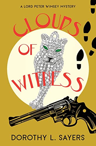 Clouds of Witness (Warbler Classics Annotated Edition) (Lord Peter Wimsey Mystery, Band 2)