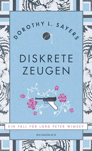 Diskrete Zeugen: Ein Fall für Lord Peter Wimsey | Hervorragender britischer Cosy Crime