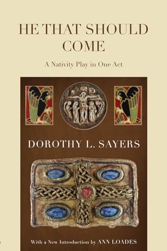 He That Should Come: A Nativity Play in One Act