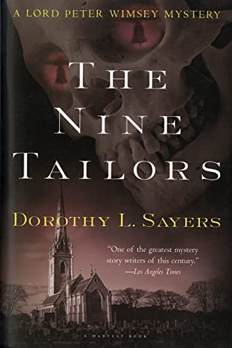 The Nine Tailors: Changes Rung on an Old Theme in Two Short Touches and Two Full Peals The Nine Tailors: Changes Rung on an Old Theme in Two Short Touches and Two Full Peals