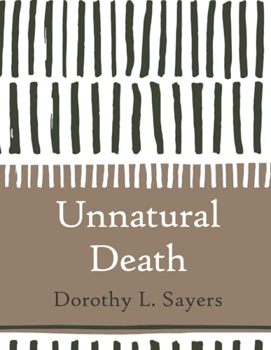Unnatural Death (Large Print) von Independently published