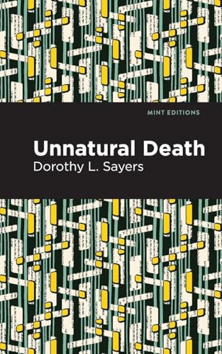 Unnatural Death (Mint Editions (Crime, Thrillers and Detective Work)) von Mint Editions