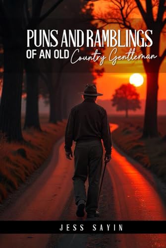 Puns And Ramblings of an Old Country Gentleman von Mermaid Publisher's