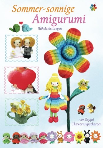 Sommer-sonnige Amigurumi Häkelanleitungen von K and J Publishing
