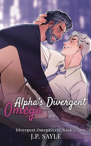 Alpha's Divergent Omega: MM Omegaverse Billionaire Romance (Divergent Omegaverse, Band 1)