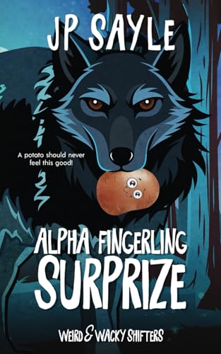 Alpha's Fingerling Surprize: Special Edition Paranormal MM Romance Alpha's Fingerling Surprize: Special Edition Paranormal MM Romance von Nielsen UK