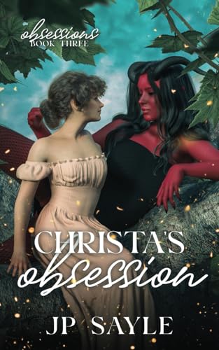 Christa's Obsession: A Steamy Lesbian Demon Romance (Obsessions Series, Band 3) von Nielsen UK
