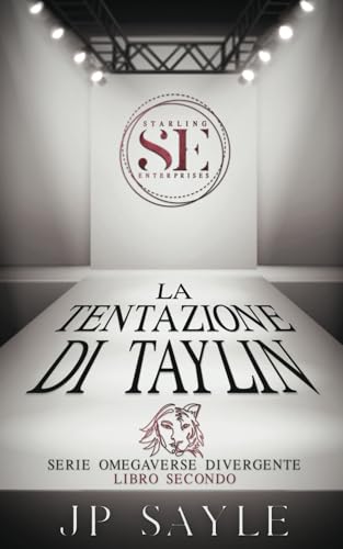 La Tentazione di Taylin: Romanzi gay mm (Omegaverse Divergente, Band 2) von Nielsen UK
