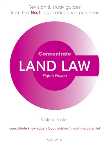 Concentrate Land Law: Law Revision and Study Guide von Oxford University Press