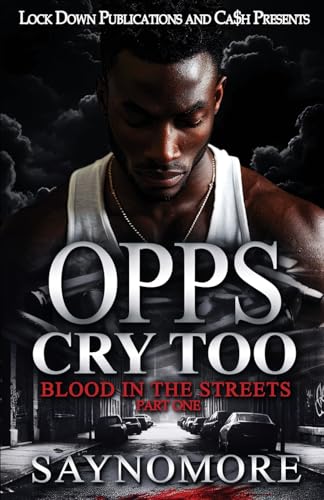 Opps Cry Too Opps Cry Too von Lock Down Publications