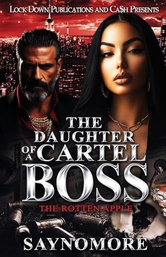 The Daughter of a Cartel Boss The Daughter of a Cartel Boss von Lock Down Publications