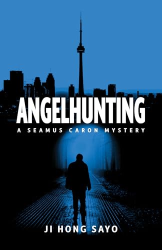 Angelhunting: A Seamus Caron Mystery (Seamus Caron Mystery, 1) von ECW Press,Canada