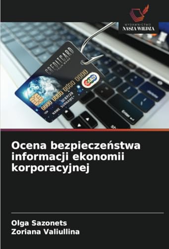 Ocena bezpieczeństwa informacji ekonomii korporacyjnej: DE
