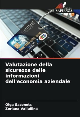 Valutazione della sicurezza delle informazioni dell'economia aziendale von Edizioni Sapienza