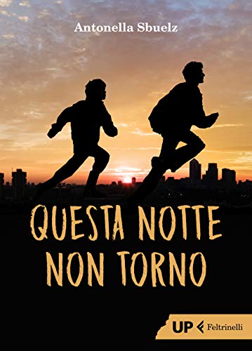 Questa notte non torno (Up Feltrinelli)