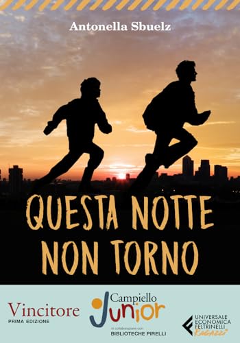 Questa notte non torno (Universale economica. Ragazzi)