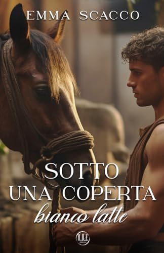 Sotto una coperta bianco latte (La famiglia Corsi, Band 3) von O.D.E. Edizioni