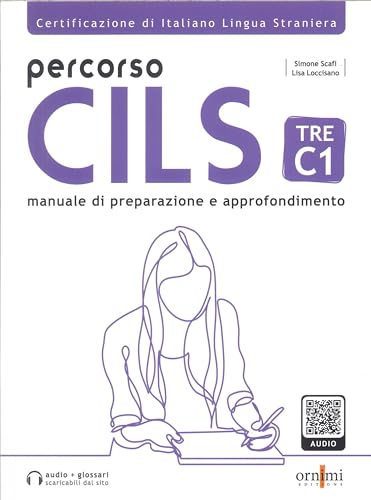 Percorso CILS TRE C1: manuale di preparazione von Paulsen