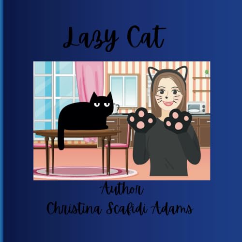 Lazy Cat: Lazy Cat for Toddlers von Independently published